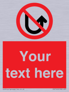 Custom prohibition No u turns